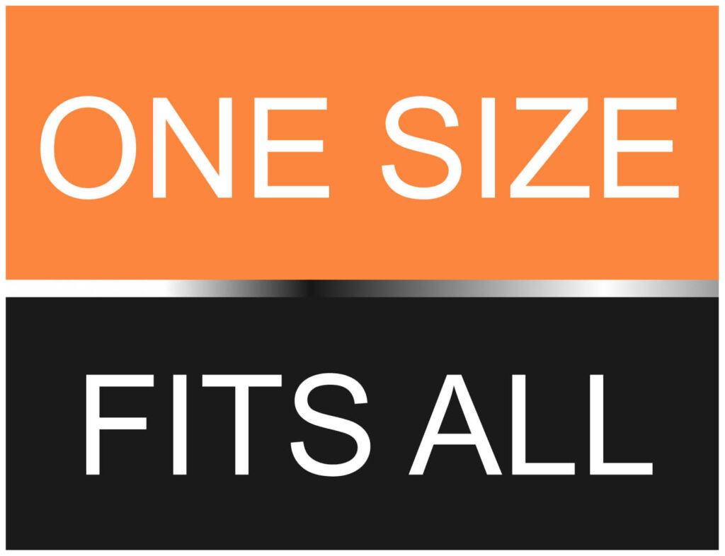 Hvid ONE SIZE FITS ALL tekst på opdelt orange og sort baggrund